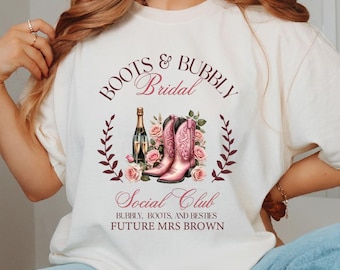 Custom Bachelorette Party Shirts, Boots & Bubbly Bachelorette Social Club Shirts, Personalized Future Mrs Shirt, Bridal Party Shirt, Wedding