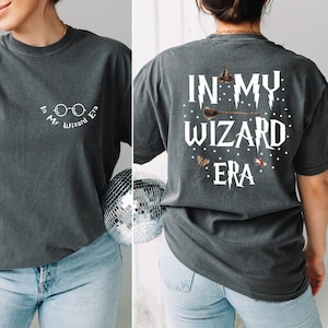 Two-sided In My Wizard Era Shirt, Wizard School Shirt, Wizard World Shirt, Funny Wizard Shirt, Girls Gift for Fan, Wizarding World Shirt, BP