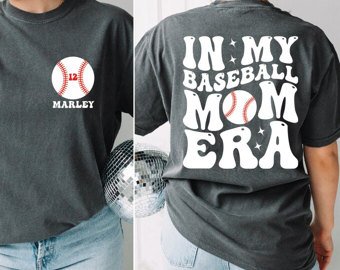 Custom In My Baseball Mom Era Shirt, Comfort Colors Baseball Mom Shirt, Baseball Numbers Tshirt, Baseball Lover Shirt, Baseball Mama Tee, BP