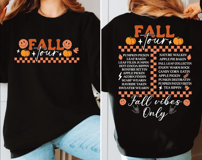Retro Fall Tour Two Sides Sweatshirt, Fall Vibes Sweatshirt, Autumn Leaves Pumpkin Hoodie, Pumpkin Gardening Sweater, Fall Vibes Only Hoodie
