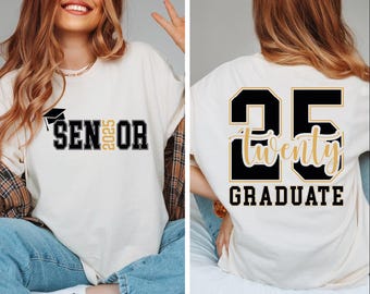 Two-Sided Senior Class of 2025 Shirt, Not Like Us  Senior Year Tshirt, Graduation Gift for Highscool Tee, College Senior Comfort Colors, BP