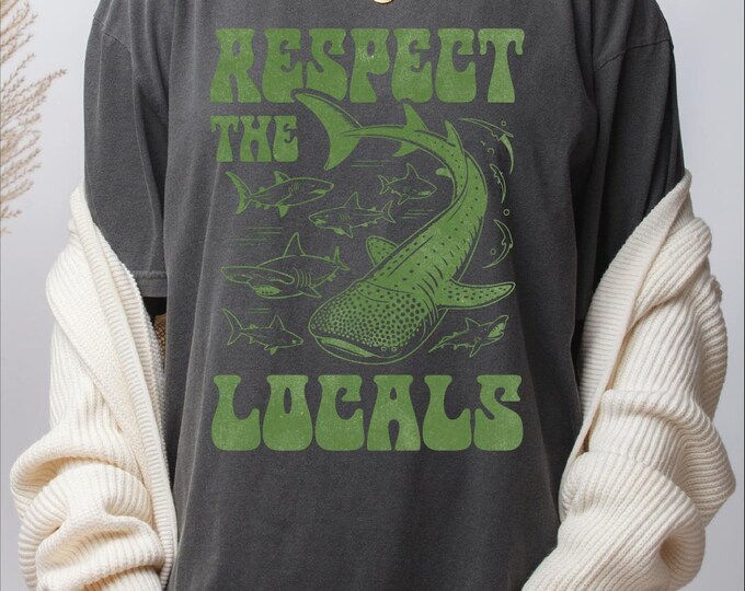 Respect The Locals Shirt, Vintage Sharks Comfort Colors T-Shirt, Retro National Park Shirt, 90s Nature Lover Graphic Tee, Granola Girl Gift