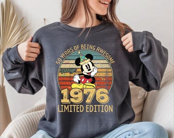 Vintage 1976 Limited Edition Disney Sweatshirt, Disney 50th Birthday Sweater, Retro 1976 Birthday Hoodie, Disney 50th Birthday Gift