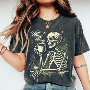 Skeleton Drinking Coffee Shirt, Coffee Skeleton Tee, Funny Halloween Coffee Shirt, Coffee Lover Shirt, Comfort Colors Skeleton Fall Shirt