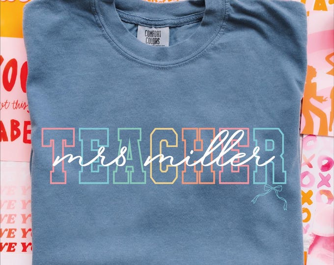 Comfort Colors Custom Teacher Shirt, Teacher Team Shirts, Personalized School Tshirt, Custom Name Teacher Bow Shirt, Teacher Shirt Gifts