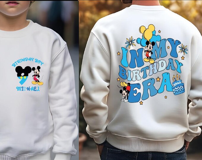 Custom Disney Birthday Boy Sweatshirt, In My Birthday Boy Era Sweater, Mickey Birthday Boy Shirt, Birthday Family Vacation, Mickey Party, BP