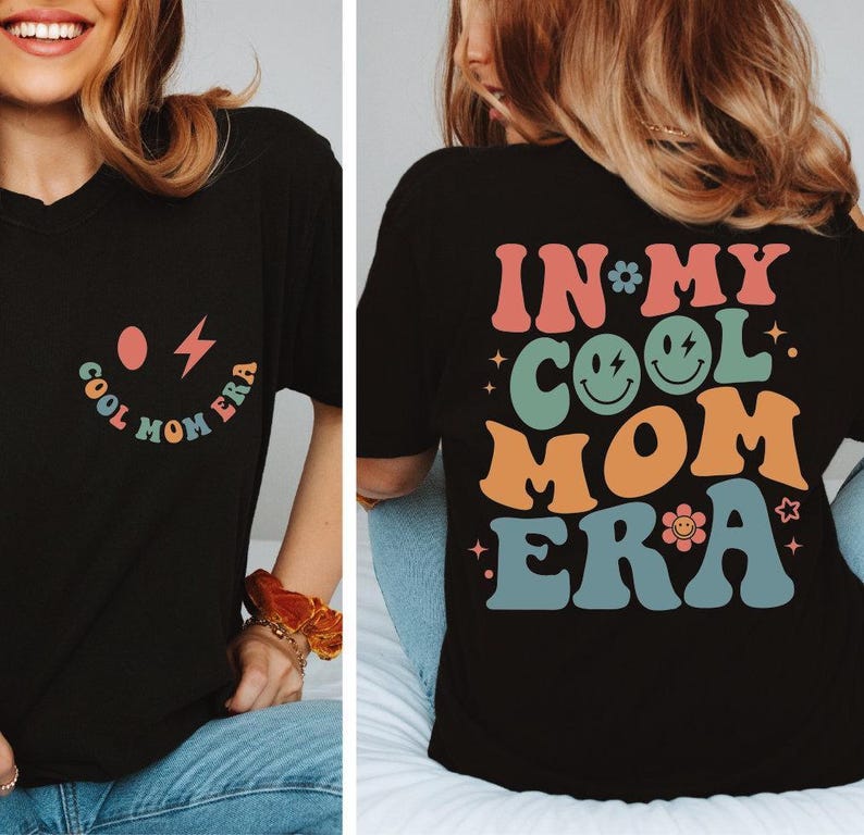 a woman wearing a black shirt that says in my cool mom era