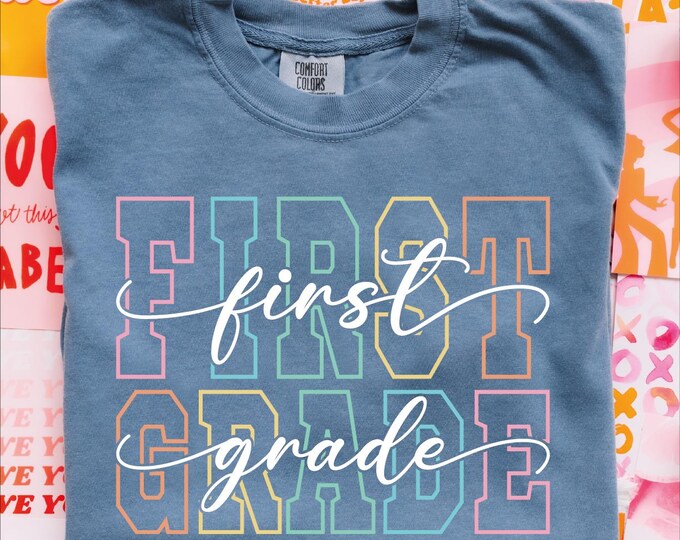Comfort Colors First Grade Teacher Shirt, 1st Grade Teacher Shirt, 1st Grade T-Shirt, First Grade TShirt, Elementary School, Teaching Shirt