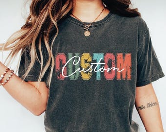 Retro Custom Name Shirt, Custom Mascot Shirt, Custom School Spirit Shirt, Custom Teacher Shirt, Custom Teams Name Shirts, Custom Family Tees