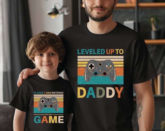 Leveled Up to Daddy Player 2 Has Entered the Game Shirt, Fathers Day Matching Shirt, Daddy and Child Outfit, Fathers Day Gift, Gamer Dad Tee