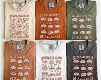 Autism Awareness Comfort Colors Shirt: Neurodiversity Tee, Celebrate Minds Of All Kinds Shirt, Neurodivergent Shirt, Autism Teacher Shirt