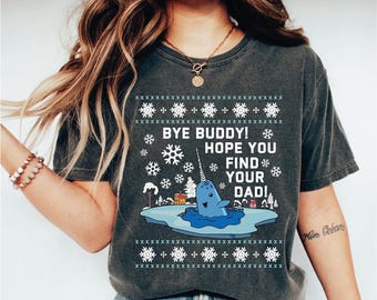 Comfort Colors Christmas Movie T-Shirt: "Hope You Find Your Dad" Holiday Shirt
