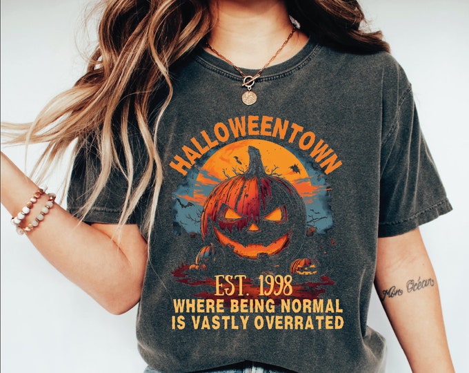 Halloweentown Shirts, Where Being Normal Is Vastly Overrated Shirt, Spooky Pumpkin T-Shirt, Halloween Pumpkin Shirt, Halloween Party Shirt