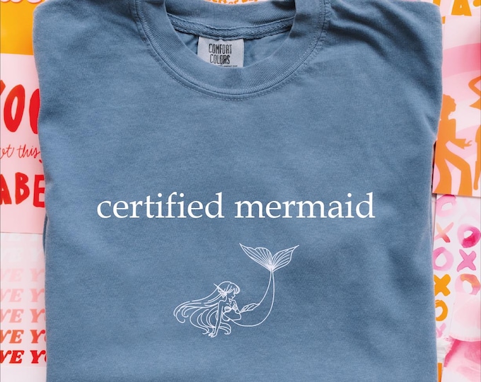 Comfort Colors Certified Mermaid Shirt, Summer Beach Lover Tshirt, Ocean Lover Gift, Cute Mermaid Shirt, Swimming Lover, Scuba Diving Gift
