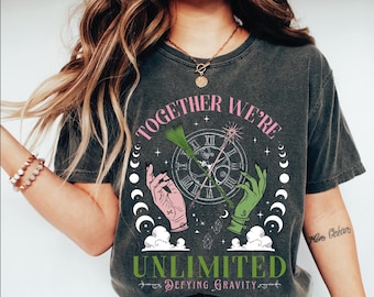 Together We’re Unlimited Shirt, The Musical Shirt, Defy Gravity Broomstick Magic Wand Shirt, Wizard Movie Musical Fan Shirt, Wizard of Oz