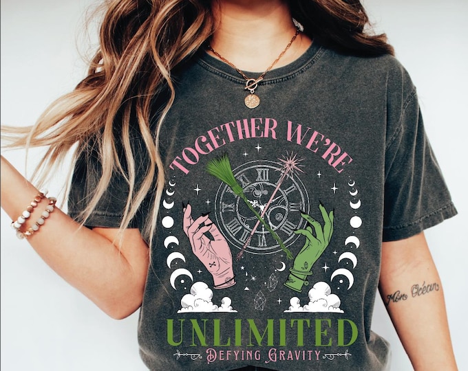 Together We’re Unlimited Shirt, The Musical Shirt, Defy Gravity Broomstick Magic Wand Shirt, Wizard Movie Musical Fan Shirt, Wizard of Oz