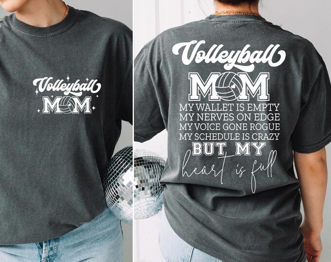 Volleyball Mom Shirt, Front and Back Volleyball Design, Volleyball Shirt, Game Day Shirt, Cool Mom Shirt, Sports Mom Shirt, Gift for Mom, BP