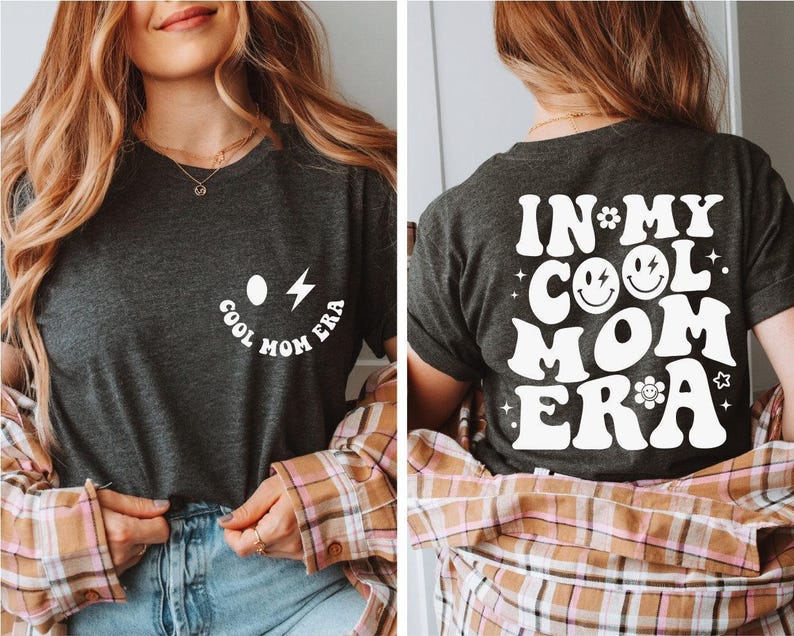 a woman wearing a shirt that says in my cool mom era