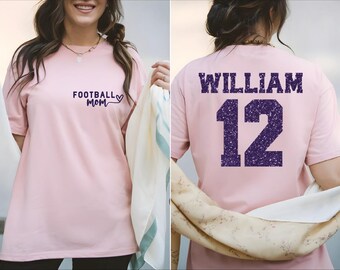 Custom Football Mom Shirt, Comfort Colors Glitter Child's Name & Number Football Shirt, Football Mom T-Shirt, Game Day, Football Season ,BP