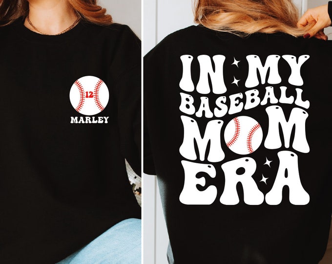 Custom In My Baseball Mom Era Sweatshirt, Baseball Mom Hoodie, Baseball Numbers Sweatshirt, Baseball Lover Sweater, Baseball Mama Sweater,BP