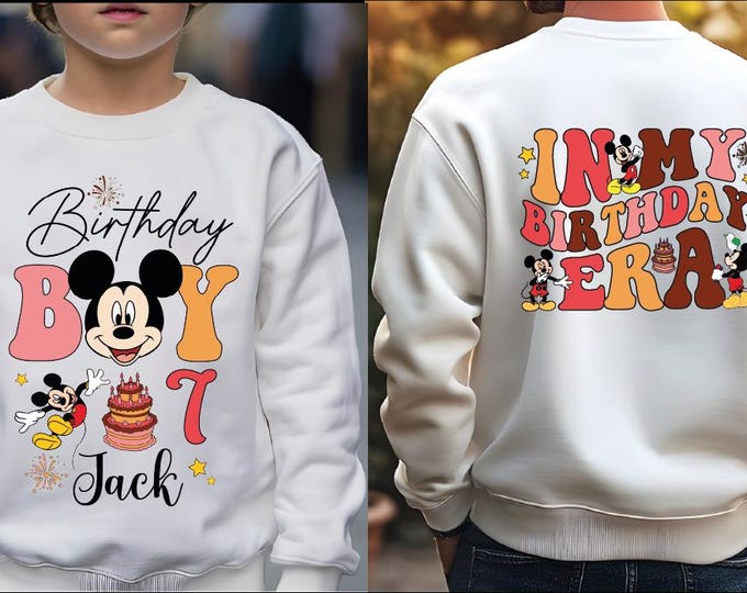 Custom Mickey Birthday Boy Sweatshirt, In My Birthday Era, Custom Disney Birthday Boy, Name and Age Sweatshirt For Boy, Birthday Boy Gift,BP