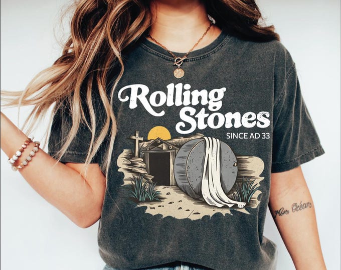 Comfort Colors Rolling Stones Shirt, Easter Jesus Shirt, Christian Easter Shirt, He is Risen Shirt, Bible Verse Shirt, Funny Easter Gift