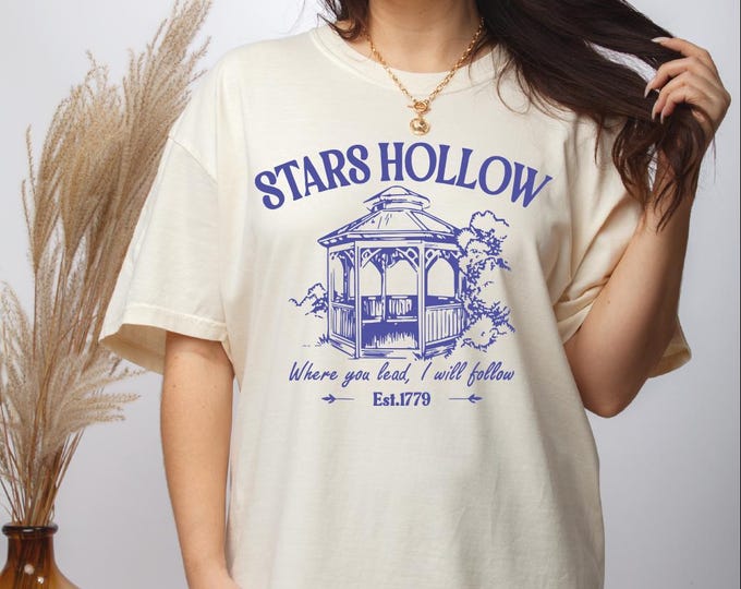 Stars Hollow Comfort Colors Shirt, Where You Lead I Will Follow Shirt, Retro Stars Hollows Tee, Tv Show Fans Gift, Luke Dinner Shirt