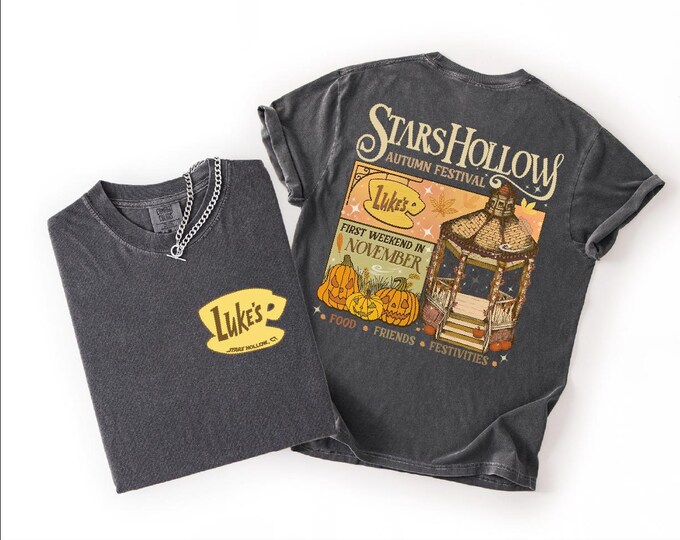 Stars Hollow Comfort Colors Shirt, Retro Autumn Festival Shirt, 2-Sided Stars Hollow Shirt, First Weekend In Nowember,Luke's Diner Coffee,BP