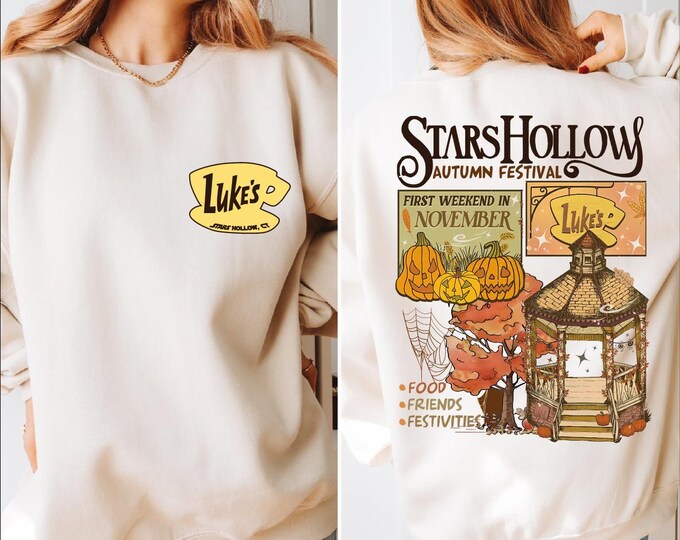 Stars Hollow Sweatshirt, Annual Autumn Festival Hoodie, 2 Sided Retro Luke's Stars Hollow, First Weekend In Nowember, Luke's Diner Coffee,BP