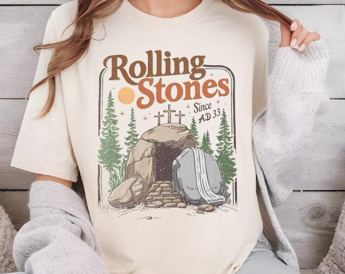 Rolling Stones Shirt, Comfort Colors Trendy Easter Clothing, Jesus Christ Shirt, Gift For Christian, Faith-Based Graphic Tee, Gift For Her