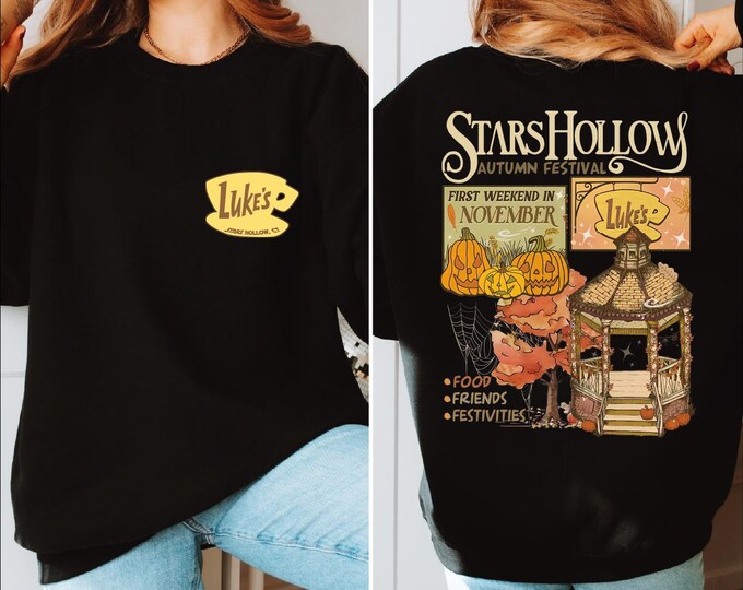 Stars Hollow Fall Sweatshirt, Annual Autumn Festival Hoodie, Two-Sided Stars Hollow Sweater, First Weekend In Nowember, Luke's Diner Coffee