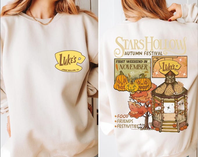 Stars Hollow Fall Sweatshirt, Annual Autumn Festival Hoodie, Two-Sided Stars Hollow Sweater, First Weekend In Nowember, Luke's Diner Coffee