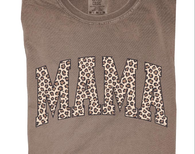 Comfort Colors Leopard Mama Shirt, Leopard Mama Sweatshirt, Mothers Day Gift, Mom Shirt, Retro Mama Shirt, Gift For Mom, Retro Mama Sweater