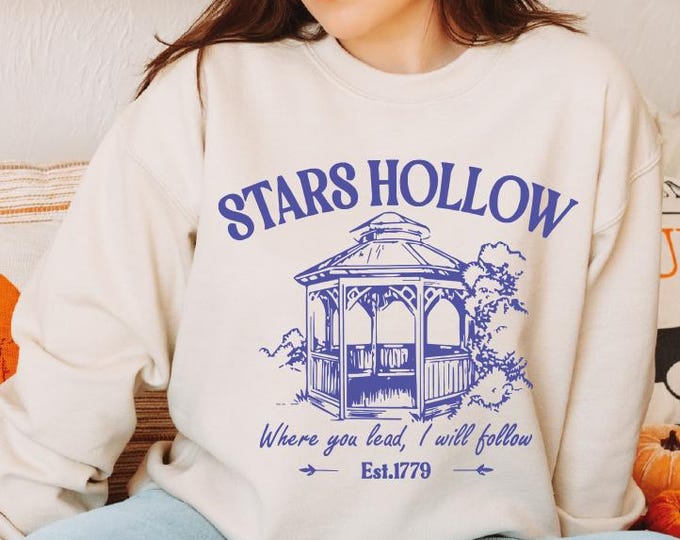 Stars Hollow Sweatshirt, Where You Lead I Will Follow Sweater, Stars Hollows Est Hoodie, Tv Show Fans Gift, Retro Lukes Dinner Sweater