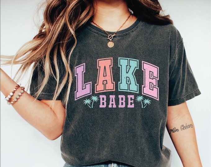 Lake Babe Shirt, Lake Lover Gift, Lake Shirts for Women, Lake Life Shirt, Summer Shirt, Retro Lake Babe Shirt, Summer Kids Vacation Shirt