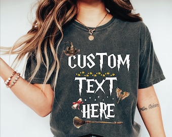 Wizard Custom Text Shirt, Harry Inspired Custom Text, Wizard Personalized Tee, Family Matching Tees, Wizard Hat Shirt, Wizard's Broom Shirt