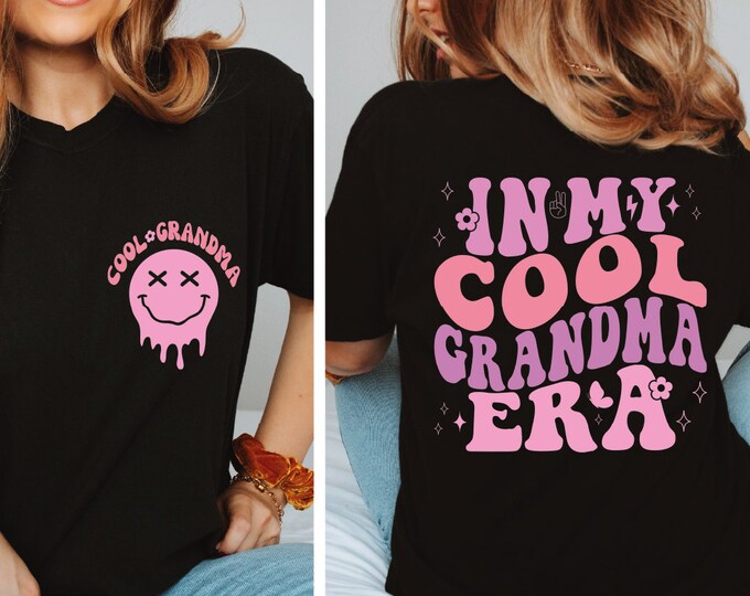 In My Cool Grandma Era Shirt, Grandma Era Shirt, Best Grandma Shirt, Gift for Grandma, Cute Shirts for Grandma, Pregnancy Announcement, BP