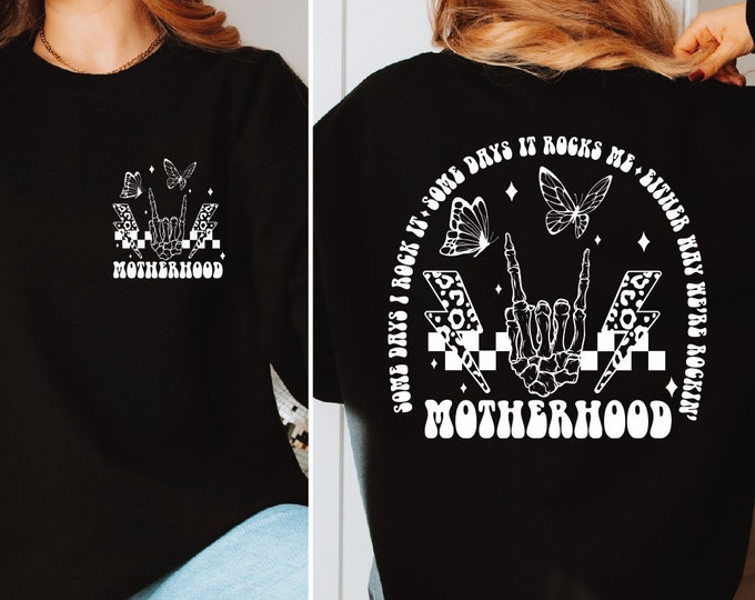 Motherhood Some Days I Rock It Sweatshirt, Rocker Mother's Day Sweater, Skeleton Hand Crewneck, Grunge Retro Hoodie, Gift for Mom, BP