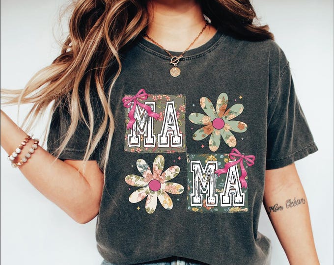 Floral Mama Shirt, Comfort Colors Mama Flower Shirt, Coquette Mama Bow Shirt, Mama Floral Shirt, Mama Groovy Shirt, Mother's Day Shirt