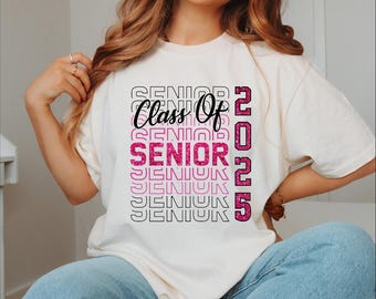 Comfort Colors Senior 2025 Shirt, Class of 2025, Senior 2025 Shirt, Gift for Senior, 2025 Graduation Gift, High School College Student Shirt