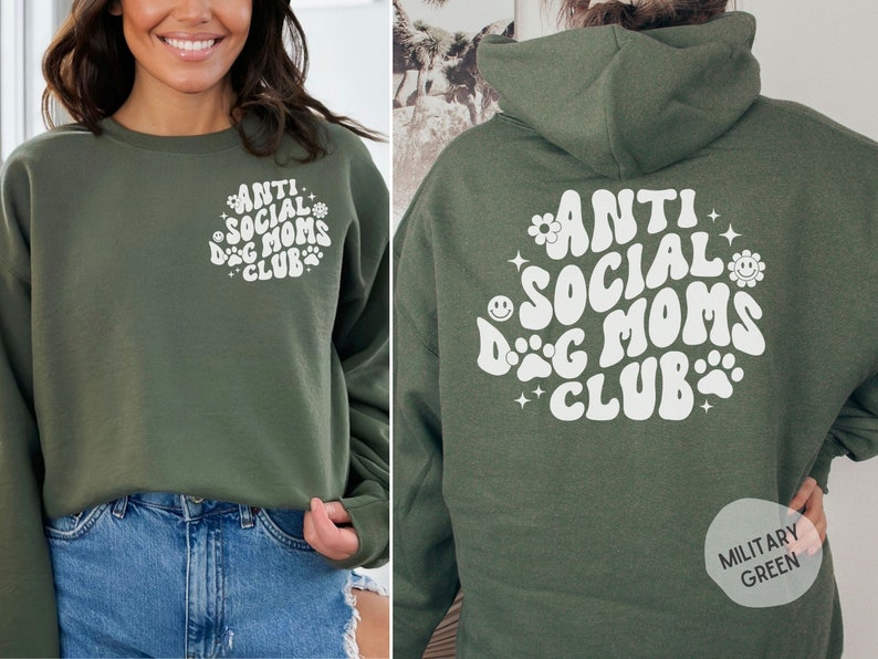 Anti Social Dog Moms Club Sweatshirt, Dog Mom Sweatshirt, Dog Mama Sweatshirt, Dog Lover Gift, Mom Gift, Dog Sweatshirt, Dog Mom Shirt image 2
