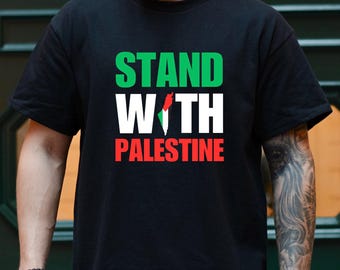 Stand With Palestine Shirt, Free Palestine Shirt, Pro Palestine Shirt, Support Palestine Shirt, Palestine Protest Shirt, Activist Shirt