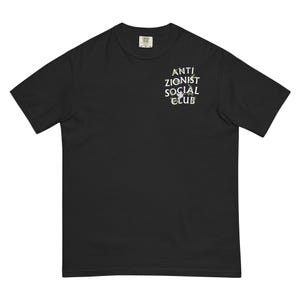 Anti Zionist Social Club Olive Tee Comfort Colors Heavyweight Cotton Tee