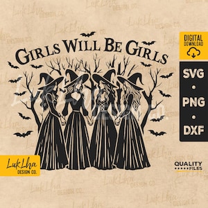 Girls Will Be Girls Witches SVG, Girls Trip Witchy PNG, Salem Witch Club svg, Witch Vibes svg | Pobieranie cyfrowe