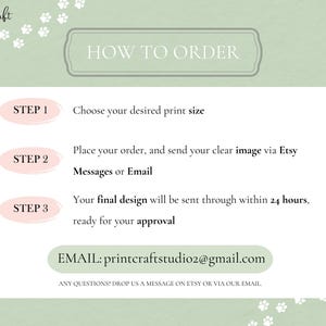 May include: How to order a custom print. Choose your desired print size, place your order, and send a clear image via Etsy messages or email. Your final design will be sent within 24 hours for your approval. Email: printcraftstudio2@gmail.com. Any questions? Drop us a message on Etsy or via our email.