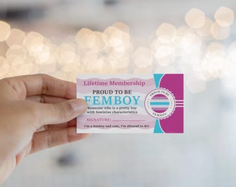 Femboy Lifetime Member Card – Show Your Pride