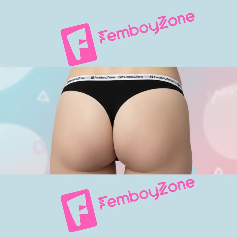 May include: Black thong underwear with a white waistband featuring the text "FemboyZone". The image includes the "FemboyZone" logo in pink. The background is a gradient of blue and pink.