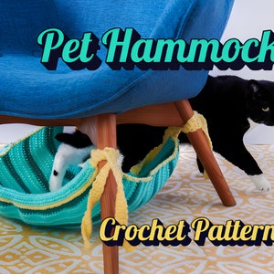 May include: A teal and yellow crochet pet hammock suspended under a blue chair. A black and white cat is in the hammock, and a black cat is nearby. The words "Pet Hammock" and "Crochet Pattern" are displayed.