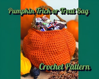 May include: A bright orange crochet pumpkin trick or treat bag with a brown handle, filled with assorted candy bars. The text Pumpkin Trick or Treat Bag Crochet Pattern is overlaid on the image in a green font with a black drop shadow effect.