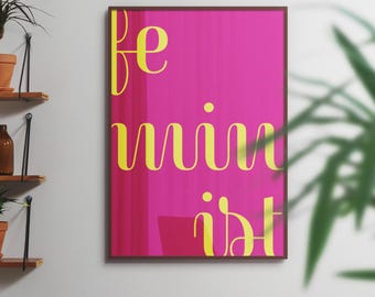 Feminism poster - queer art - feminist art print - digital download - minimalist - colored